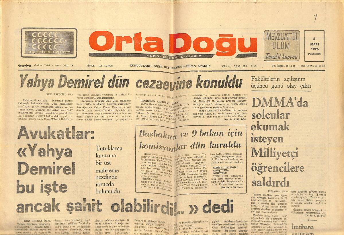 Orta Doğu Gazetesi 4 Mart 1976 - Yahya Demirel Dün Cezaevine Konuldu - Başbakan Demirel: CHP Muhalefet Değildir, Tahrip Kalıbıdır Dedi GZ139276 - 1