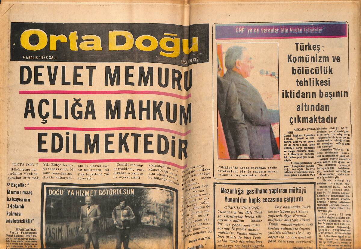 Orta Doğu Gazetesi 5 Aralık 1978 - Devlet Memuru Açlığa Mahkum Edilmektedir! - IMF Sorumlusu Charles Woodward Sorulara Cevap Vermekten Kaçındı! GZ139374 - 1