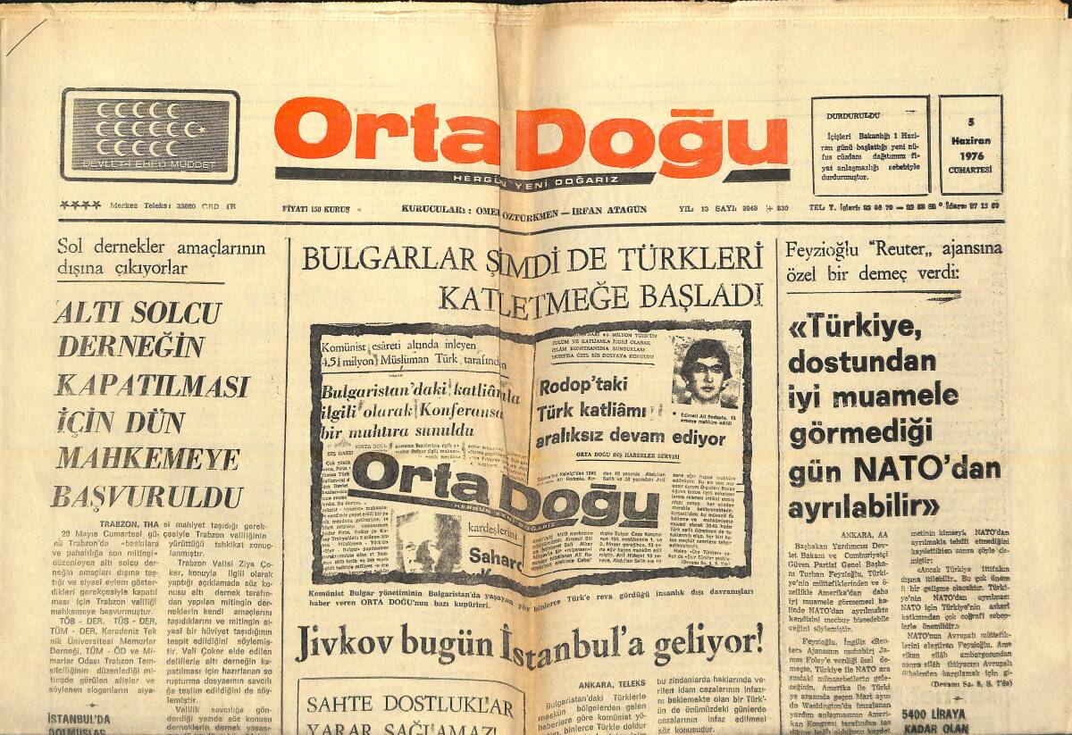 Orta Doğu Gazetesi 5 Haziran 1976 - Türkiye Dostundan İyi Muamele Görmediği Gün Nato'dan Ayrılabilir! - Amerika'nın 200 Yıllık Tarihi! GZ139265 - 1