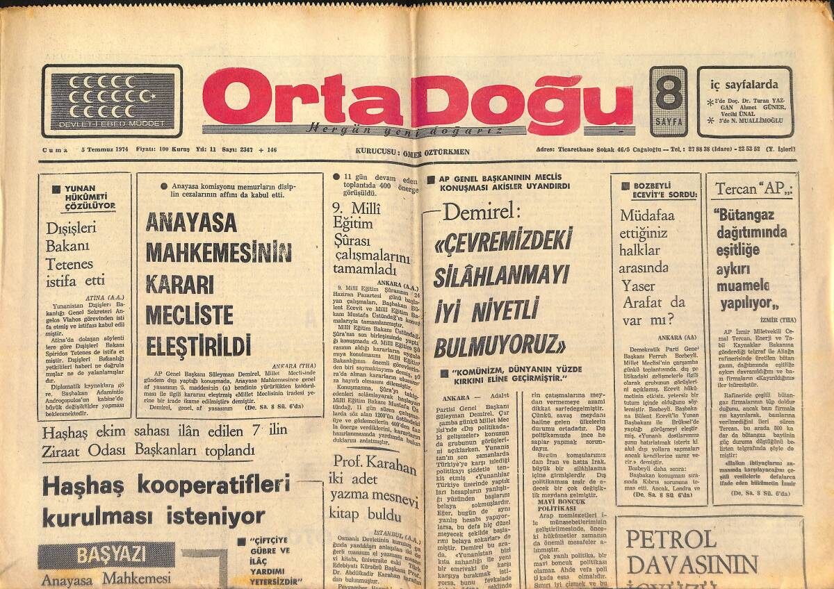 Orta Doğu Gazetesi 5 Temmuz 1974 - Anayasa Mahkemesi'nin Kararı Mecliste Eleştirildi - Ünat Demir Süleyman Demirel'e Rakip Çıktı GZ139247 - 1
