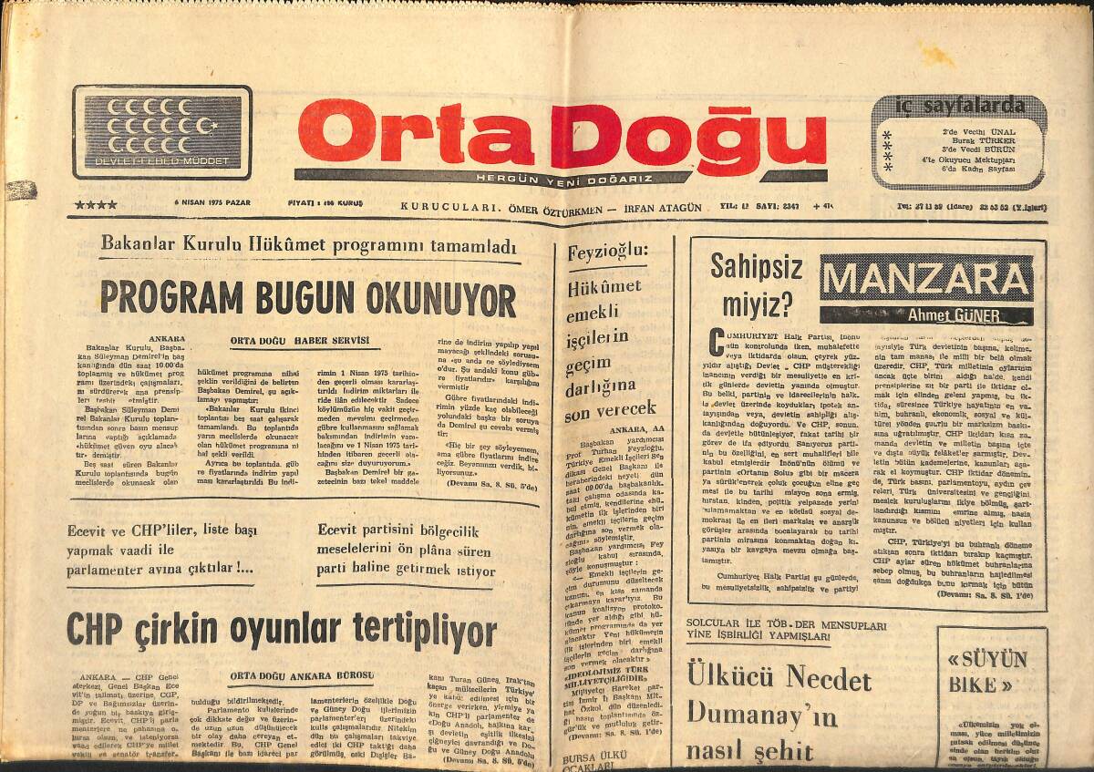 Orta Doğu Gazetesi 6 Nisan 1975 - CHP Çirkin Oyunlar Tertipliyor - Feyzioğlu: Hükümet Emekli İşçilerin Geçim Darlığına Son Verecek! GZ139286 - 1