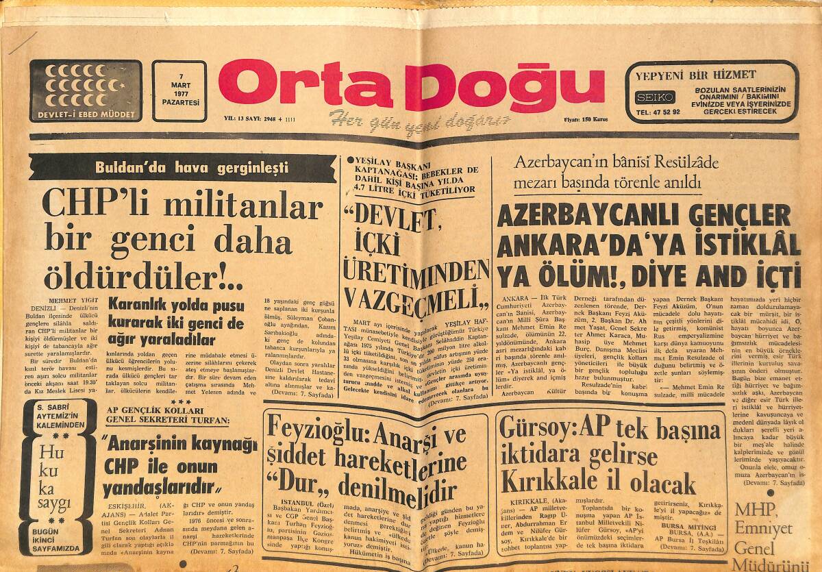 Orta Doğu Gazetesi 7 Mart 1977 - Azerbaycanlı Gençler Ankara'da Ya İstiklal Ya Ölüm Diye Ant İçti - İngiltere Kraliçesi Gelin Beğenmiyor GZ143872 - 1