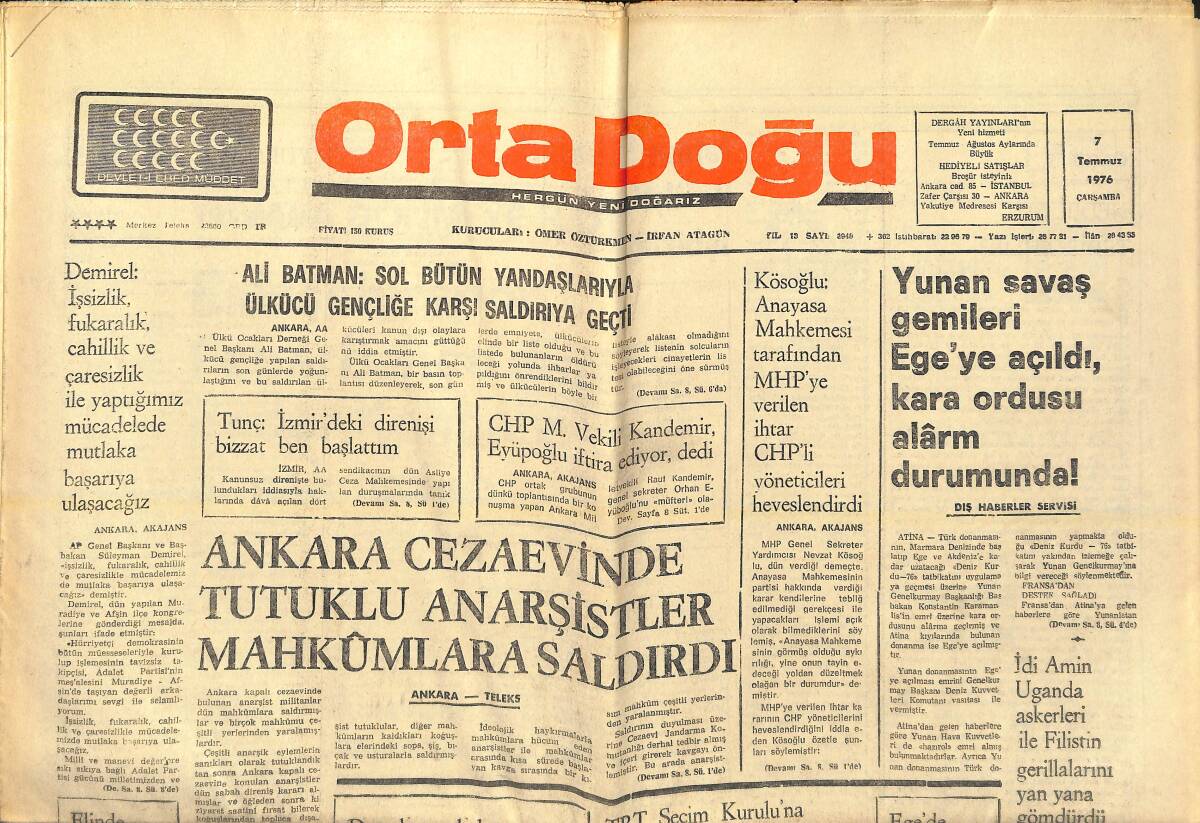 Orta Doğu Gazetesi 7 Temmuz 1976 - Ankara Cezaevinde Tutuklu Anarşistler Mahkumlara Saldırdı - Bakkallar Fırıncıları Savcılığa Şikayet Etti! GZ139260 - 1