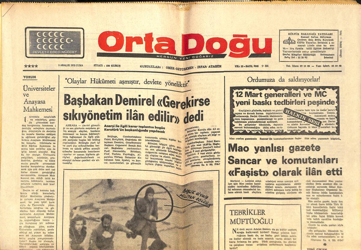 Orta Doğu Gazetesi 8 Aralık 1975 - Başbakan Demirel: Gerekirse Sıkıyönetim İlan Edilir - Mao Yanlısı Gazete Sancar Ve Komutanları Faşist İlan Etti GZ143875 - 1