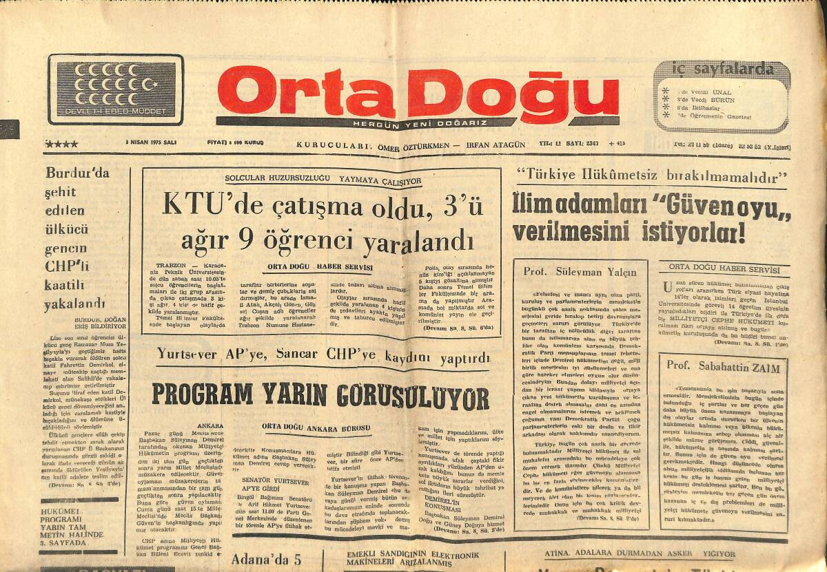 Orta Doğu Gazetesi 8 Nisan 1975 - Türkiye Hükümetsiz Bırakılmamalıdır! - Yunan Basını İçin Savaş Kaçınılmaz Oldu! GZ139288 - 1