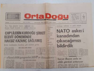Ortadoğu Gazetesi - 19 Mart 1976 - Ambargo Kalmaz Ve Şartlı Sürerse Nato Askeri Kanadından Çıkacağımızı Bildirdik GZ111467 - 1