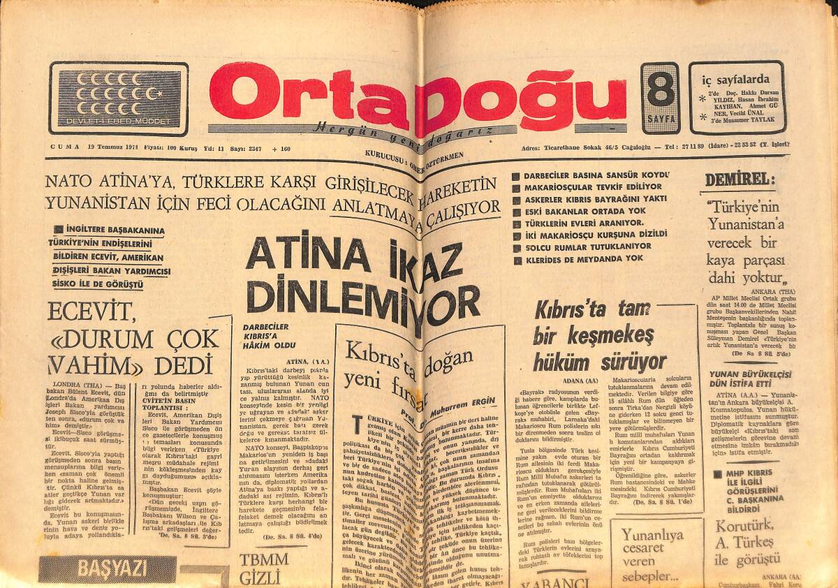 Ortadoğu Gazetesi 19 Temmuz 1974 - Yunan Büyük Elçisi Dün İstifa Etti - Ziraat Bankası Çiftçiye Krediyi Kesti GZ149051 - 1