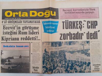 Ortadoğu Gazetesi - 28 Mayıs 1978 - Alparslan TürkeşCHP Zorbadır Dedi GZ111438 - 1