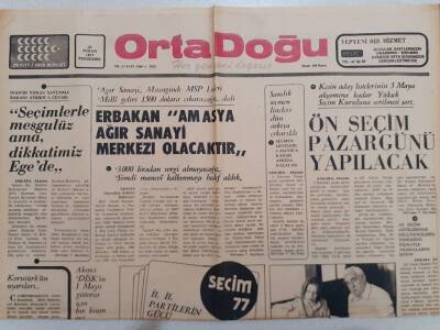 Ortadoğu Gazetesi - 28 Nisan 1977 - Erbakan Amasya Ağır Sanayi Merkezi Olacaktır GZ111379 - 1