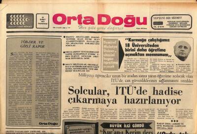 Ortadoğu Gazetesi 28 Şubat 1977 - Solcular , İTÜde Hadise Çıkarmaya Hazırlanıyor GZ81509 - 1