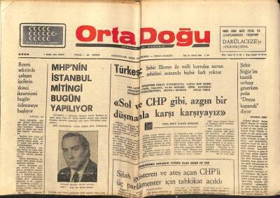 Ortadoğu Gazetesi 3 Ekim 1975 - Türkeş Sol Ve CHP Gibi Azgın Bir Düşmanla Karşı Karşıyayız GZ66478 - 1