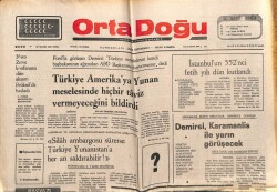 Ortadoğu Gazetesi 30 Mayıs 1975 - Türkiye Amerikaya Yunan Meselesinde Taviz Vermeyeceğini Açıkladı GZ66516 - 2