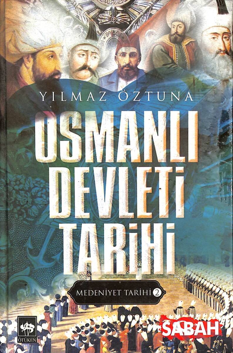 Osmanlı Devleti Tarihi 2.Cilt - Medeniyet Tarihi NDR92462 - 1