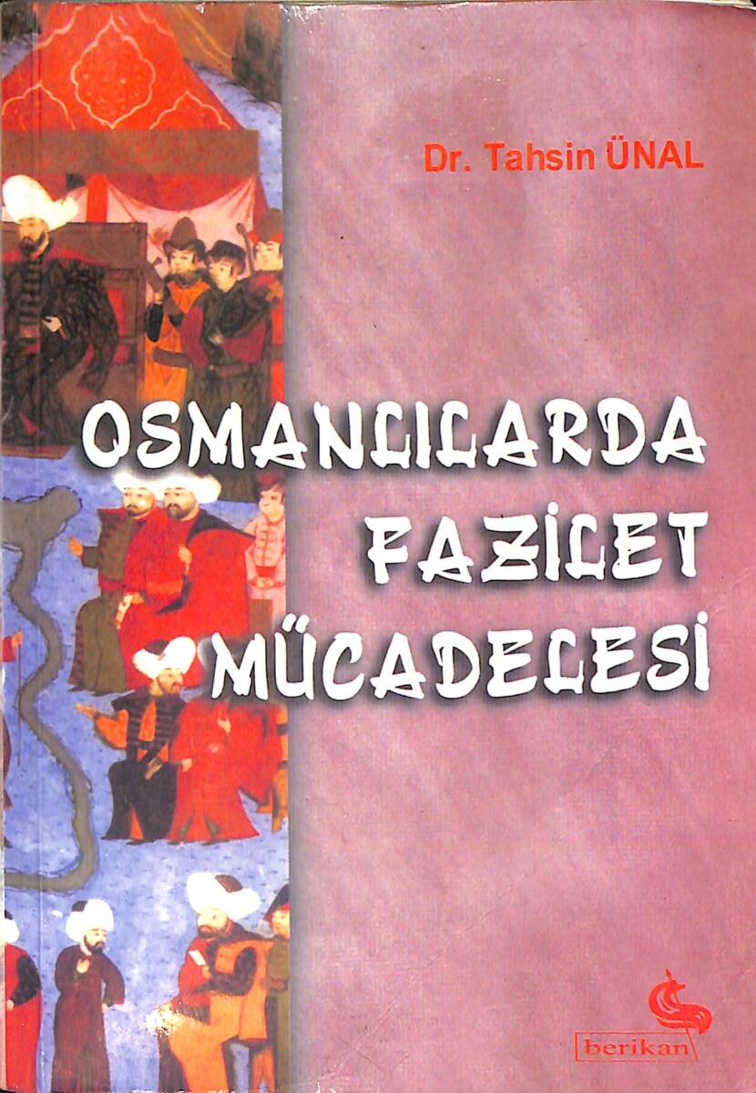 Osmanlılarda Fazilet Mücadelesi NDR92740 - 1