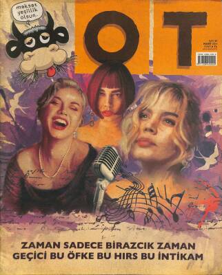 Ot Dergisi Mart 2016 Sayı 37 - Söylenmemiş Sözlerin Bestecisi * Sezen Aksu NDR79261 - 1