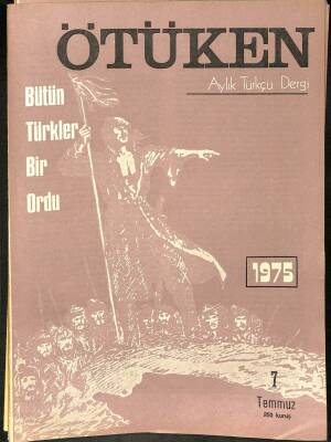 Ötüken - Aylık Türkçü Dergi Sayı 6 ( 138 ) Haziran 1975 NDR75793 - 1