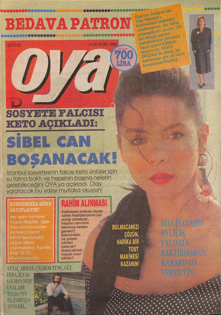 Oya Magazin Dergisi 14-20 Ekim 1989 Sayı : 42 - Sosyete Falcısı KETO Açıkladı : Sibel Can Boşanacak ! - Gönül Yazar Atakta NDR101456 - 1