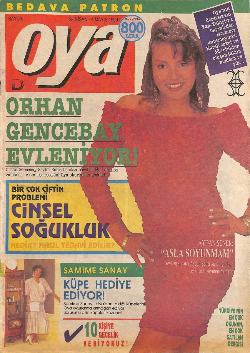 Oya Magazin Dergisi 28 Nisan-4 Mayıs 1990 Sayı : 70 - Bülent Ersoy'a Bakın - Orhan Gencebay Yakında Evleniyor NDR101431 - 1