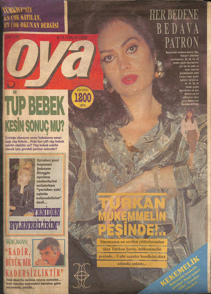 Oya Magazin Dergisi 8-14 Aralık 1990 Sayı : 102 - Kapak : Türkan Şoray - Oya Aydoğan Artık İddialı NDR101416 - 1