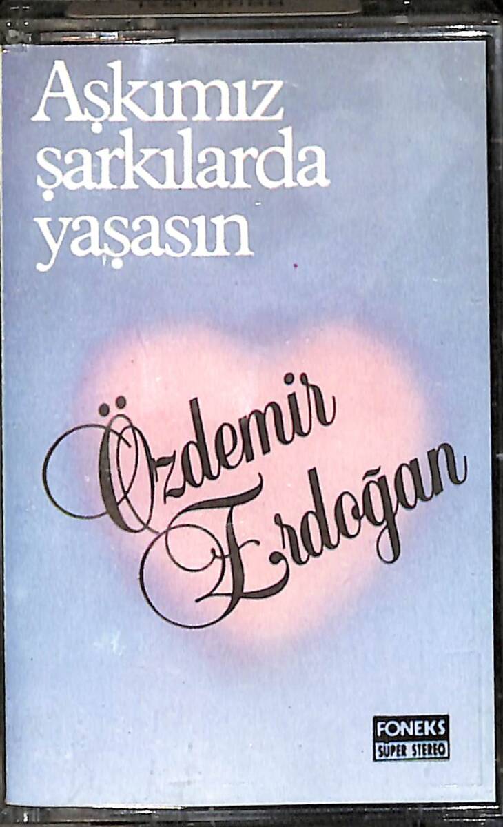 Özdemir Erdoğan - Aşkımız Şarkılarda Yaşasın Kaset (Sarı Bandrol - İkinci El) KST27033 - 1