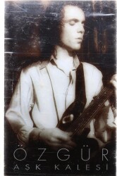 Özgür - Aşk Kalesi Kaset (Sıfır) KST2546 - Gökçekoleksiyon