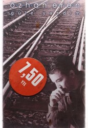 Özhan Eren - Güle Yazdım Kaset (İkinci El) KST7937 - 1