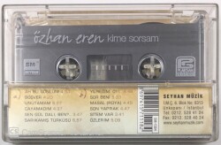 Özhan Eren - Kime Sorsam Kaset (İkinci El Kaset) KST9442 - 4