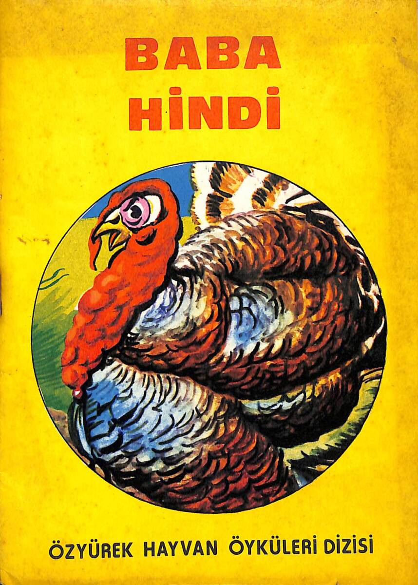 Özyürek Hayvan Öyküleri Dizisi - Baba Hindi NDR100114 - 1