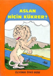 Özyürek Öykü Dizisi - Aslan Niçin Kükrer ? NDR100134 - 1