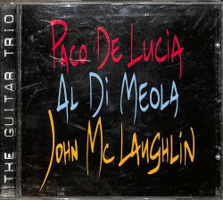 Paco De Lucía, Al Di Meola, John McLaughlin ‎– The Guitar Trio CD (İkinci El) CD5555 - 1