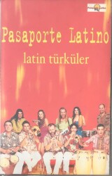 Pasaporte Latino *Latin Türküler * Kaset KST11178 - 1