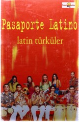 Pasaporte Latino - Latin Türküler Kaset KST2329 - 1