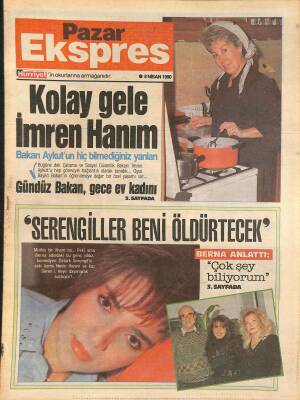 Pazar Ekspres Gazetesi 8 Nisan 1990 - Öztürk ve Seren Serengil, Bakan İmren Aykut, Claudia Schiffer, Banu Alkan GZ126339 - 1