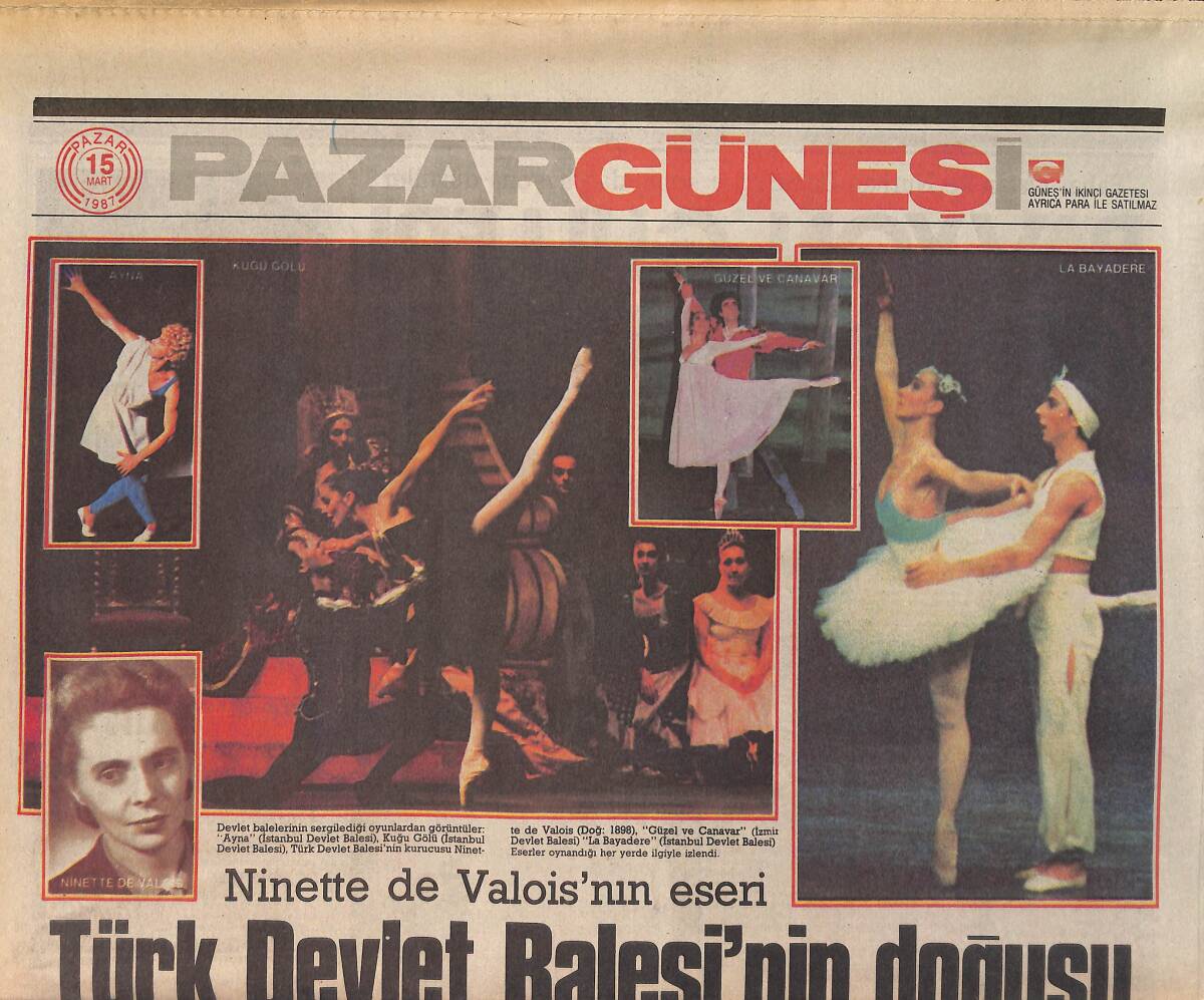 Pazar Güneşi Gazetesi 15 Mart 1987 - Türk Devlet Balesi'nin Doğuşu - Mine Koşan Yeni Plağının Çalışmalarına Başladı GZ156226 - 1