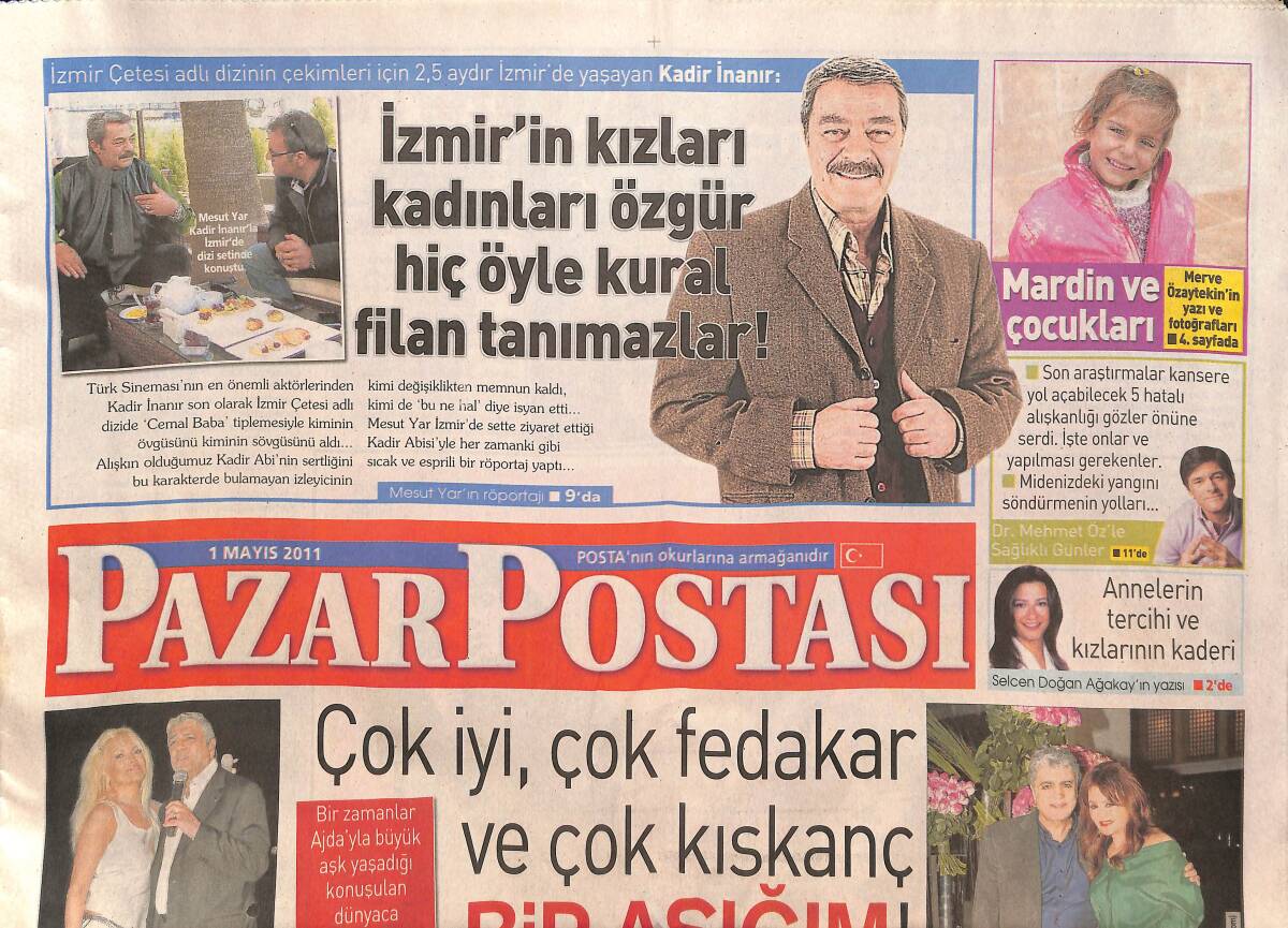 Pazar Postası 1 Mayıs 2011 - Ajda Pekkan ve Enrico Macias İstanbul'da Birlikte Konser Verdi - Kadir İnanır 