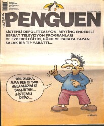 Penguen Mizah Dergisi 24 Mart 2005 No: 131 NDR98563 - Gökçekoleksiyon