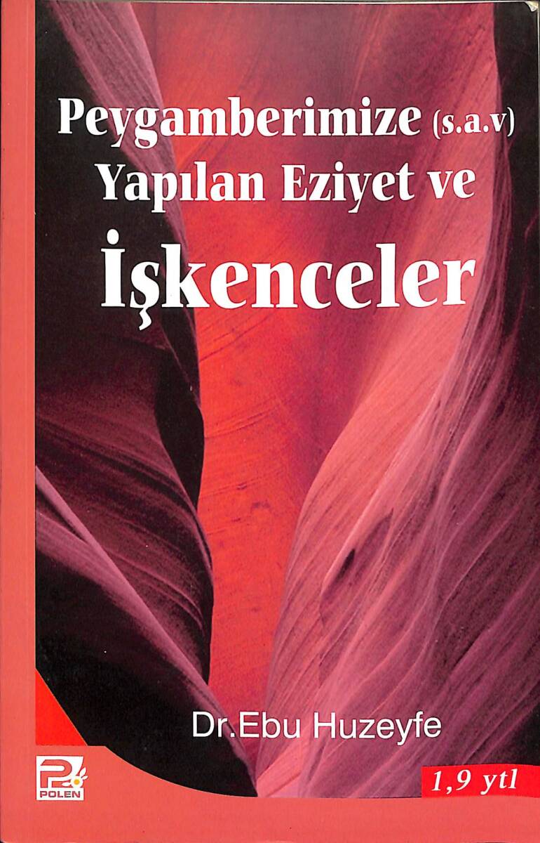 Peygamberimize Yapılan Eziyet ve İşkenceler NDR92257 - 1