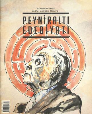 Peyniraltı Edebiyatı Dergisi Mart 2015 Sayı 23 NDR79443 - 1