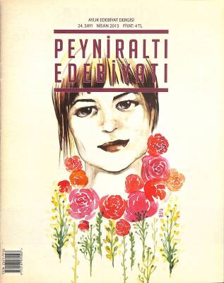 Peyniraltı Edebiyatı Dergisi Nisan 2015 Sayı 24 NDR79442 - 1