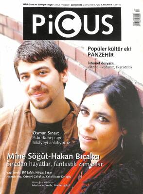Picus Dergisi Aralık 17 2004 Sıradan Hayatlar Fantastik Zamanlar Hakan Bıçakcı - Mine Söğüt NDR81637 - 1