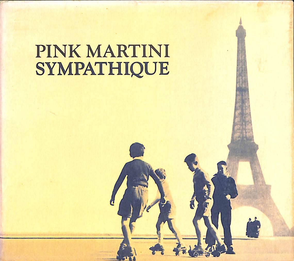 Pink Martini - Sympathique CD (İkinci El) CD4505 - 1