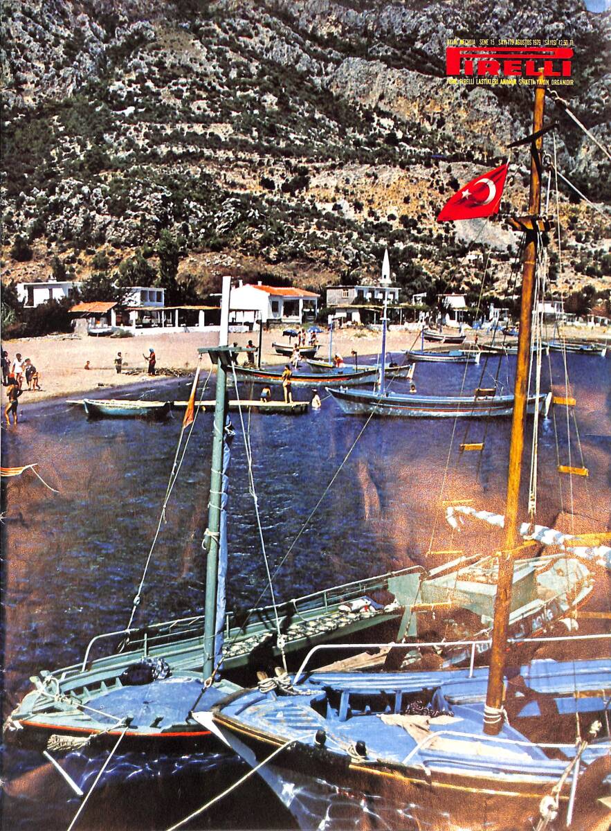 Pirelli Aylık Mecmua Sayı 179 - Ağustos 1979 - Figen Han - Feri Cansel - Yunus Bülbül - Atilla Atasoy NDR88055 - 1