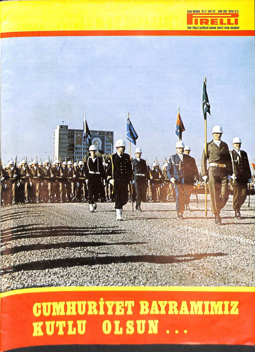 Pirelli Aylık Mecmua Sayı 193 - Ekim 1980 - John Schuck - Nastassja Kinski - Meral Gökçe - Yunus Bülbül - Nzan Şoray - Hale Soygazi - Necla Nazır NDR88040 - 1