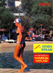 Pirelli Aylık Mecmua Sayı251 Ağustos 1985 - Dr. Nevzat Atlığ, Paul Newman, James Stewart, Meral Zeren, Meral Orhonsay NDR69178 - Gökçekoleksiyon
