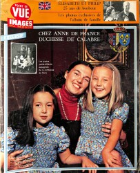 Point De Vue Images Du Monde 3 Nov 1972 - Chez Anne De France Duchesse De Calabre, Elisabeth Et Philip NDR85009 - Gökçekoleksiyon