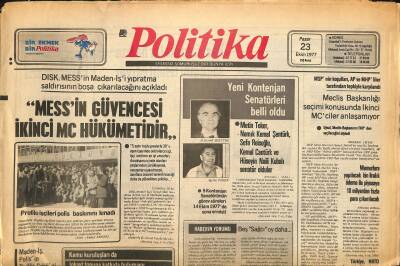 Politika Gazetesi 23 Ekim 1977 - Metin Toker, Namık Kemal Şentürk, Sefa Reisoğlu, Kemal Cantürk Ve Hüseyin Naili Kubalı Senatör Oldular GZ122489 - 1