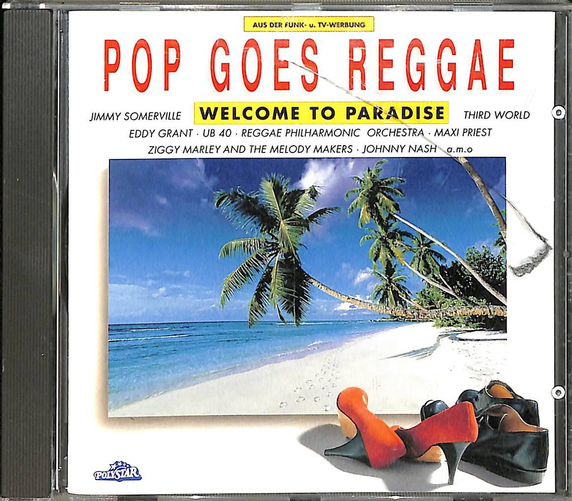 Pop Goes Reggae - Welcome To Paradise CD (İkinci El) CD4310 - 1