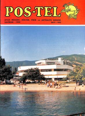 POS-TEL AYLIK MESLEKİ,KÜLTÜR,FİKİR VE AKTÜALİTE DERGİSİ HAZİRAN 1999 SAYI485 DRG1234 - 1