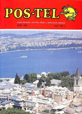 POS-TEL AYLIK MESLEKİ,KÜLTÜR,FİKİR VE AKTÜALİTE DERGİSİ MART-1997 SAYI458-3 DRG510 - 1