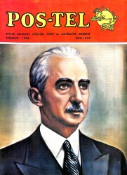 POS-TEL AYLIK MESLEKİ,KÜLTÜR,FİKİR VE AKTÜALİTE DERGİSİ TEMMUZ 1998 SAYI474 KAPAKİSMET İNÖNÜ DRG1232 - Gökçekoleksiyon